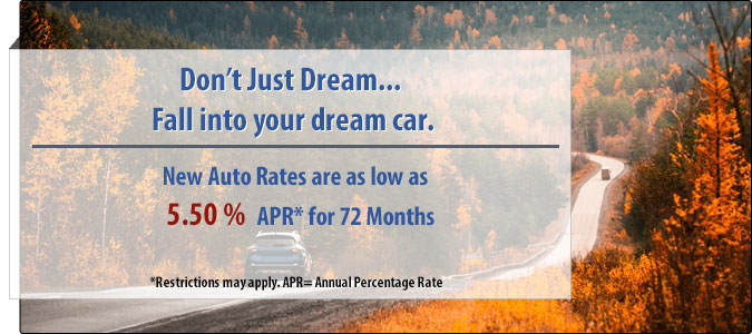 Fall auto loan special rate as low as 5.5% on new auto loans